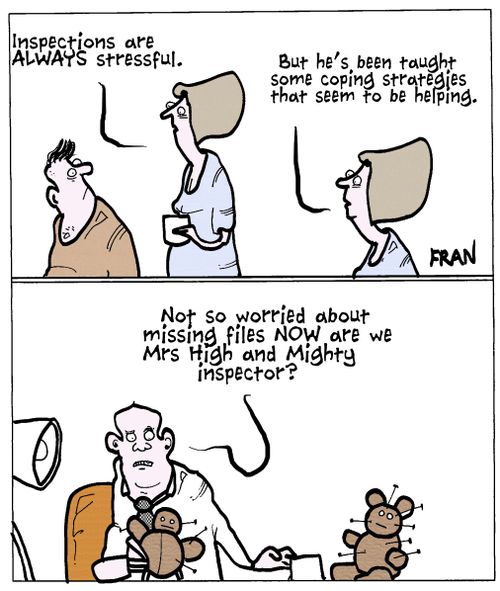 'Inspections are always stressful...but he's been taught some coping strategies that seem to be helping.'