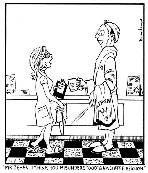 "Mr. Behan. . . I think you misunderstood '8 am Coffee Session'."