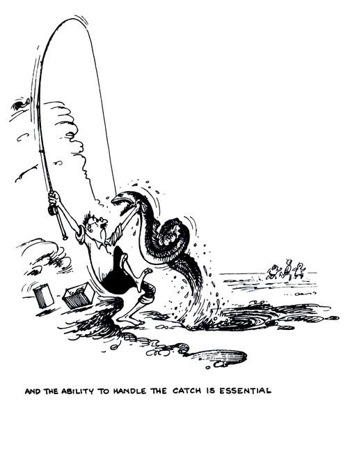 And the ability to handle the catch is essential.