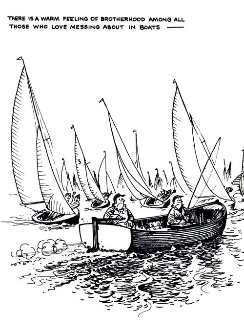 The Sea Anglers: There is a warm feeling of brotherhood among all those who love messing about in boats...