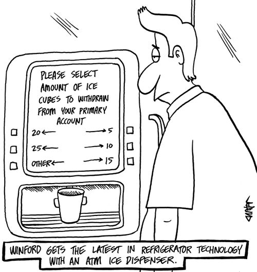Winford gets the latest in refrigerator technology with an ATM ice dispenser. 