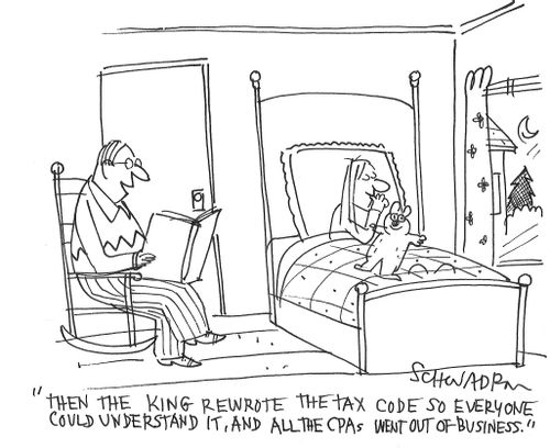 "Then the king rewrote the tax code so everyone could understand it, and all the CPAs went out of business."