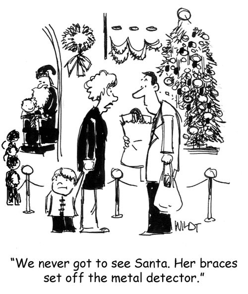 We never get to see Santa. Her braces set off the metal detector.