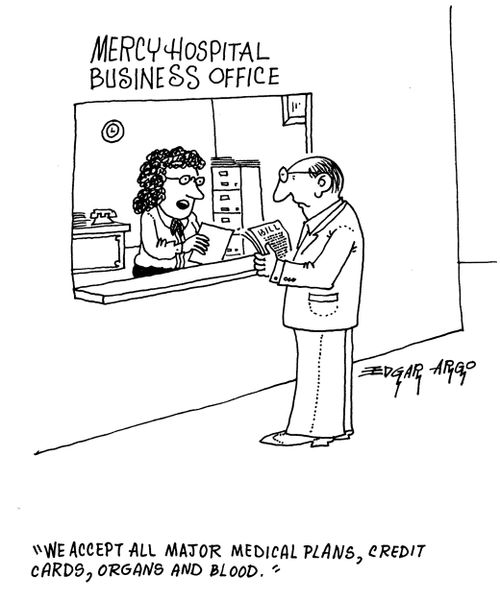 'Mercy Business Hospital Office' - 'We accept all major medical plans, credit cards, organs and blood.'