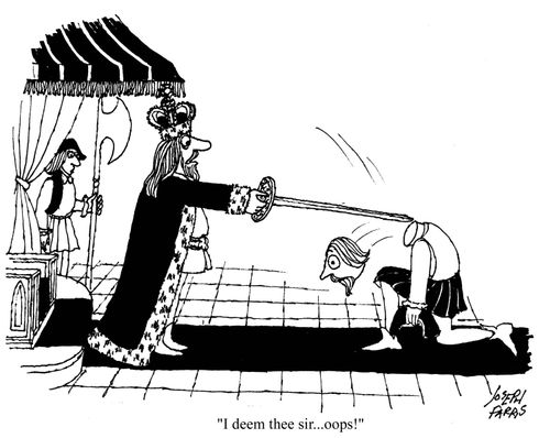 I deem thee sir...oops!