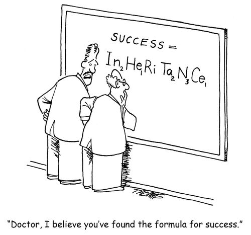 'Doctor, I believe you've found the formula for success.'