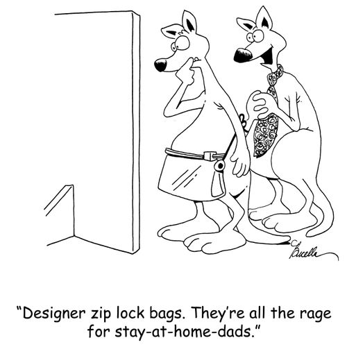 'Designer zip lock bags. They're all the rage for stay-at-home-dads.'