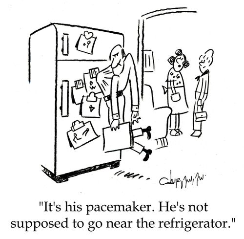 'It's his pacemaker. h3e's not supposed to go near the refrigerator.'