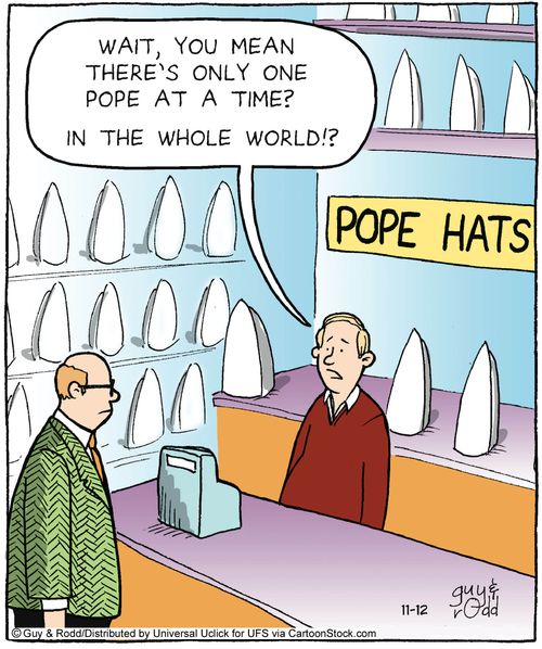 'Wait, you mean there's only one Pope at a time? In the whole world!?'
