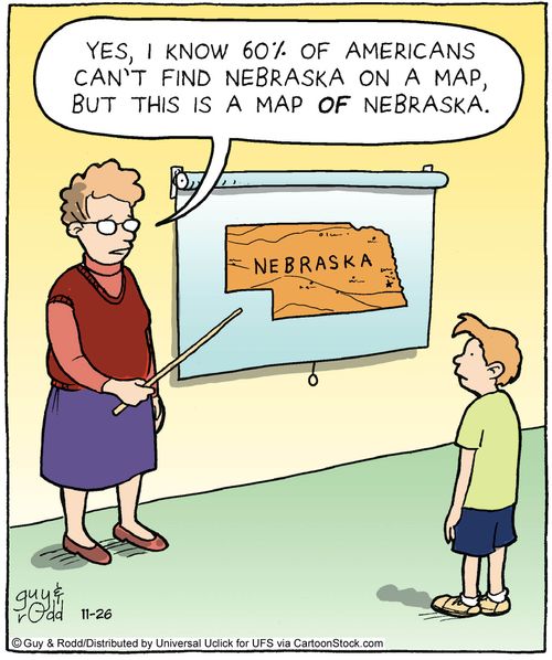 'Yes, I know 60% of Americans can't find Nebraska on a map, but this is a map of Nebraska.'