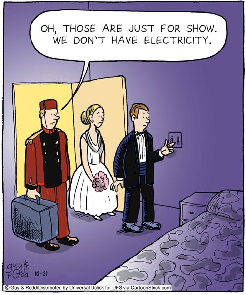 'Oh, those are just for show. We don't have electricity.'