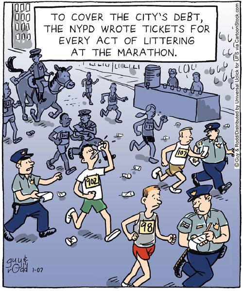 'To cover the city's debt the NYPD wrote tickets for every act of littering at the marathon.'