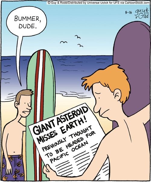 'Bummer, dude.'