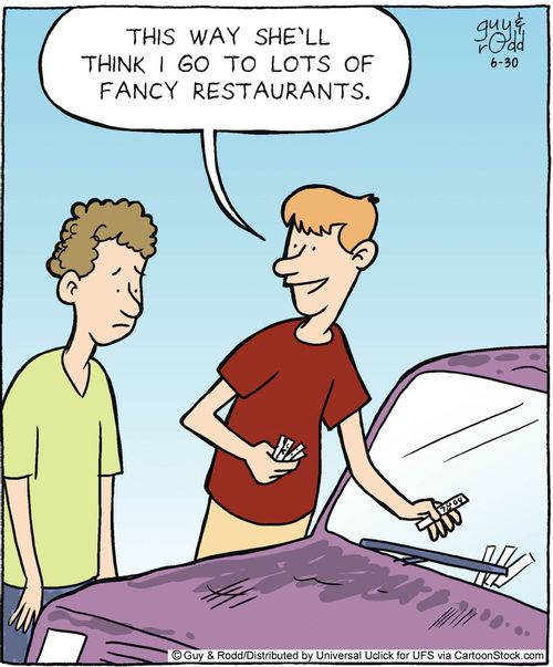 'This way she'll think I go to lots of fancy restaurants.'