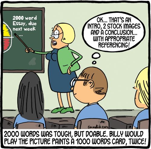 2000 words was tough, but doable. Billy would play the picture paints a 1000 words card, twice!