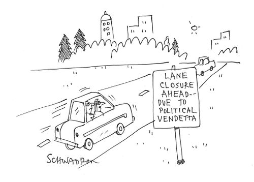 Lane Closure Ahead: Due to Political Vendetta.