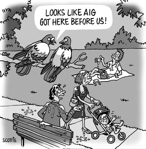 'Looks like AIG got here before us!'