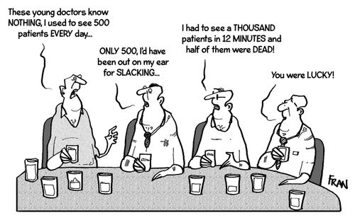 'These young doctors know nothing, I used to see 500 patients every day...'