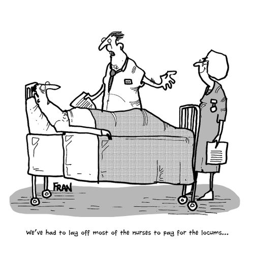 'We've had to lay off most of the nurses to pay for the locums...'