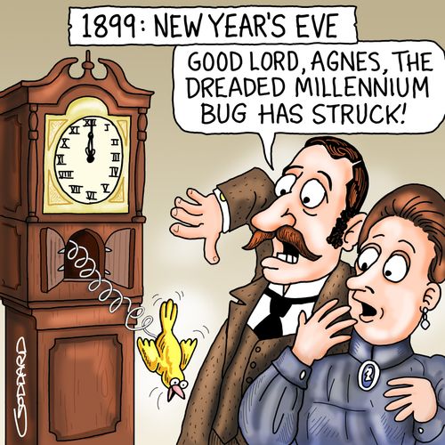 "Good lord, Agnes, the dreaded millennium bug has struck!"