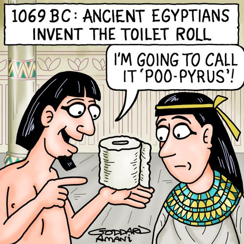 1069 BC: Ancient Egyptians invent the loo roll.