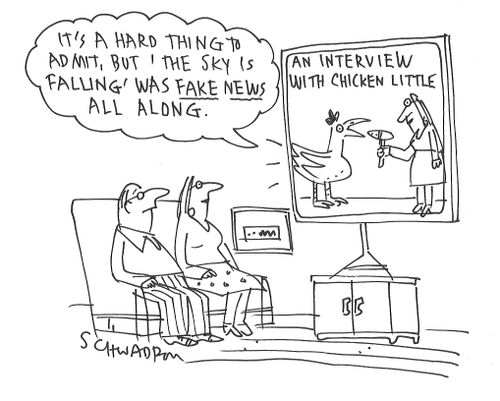 "It's a hard thing to admit, but 'the sky is falling' was fake news all along."