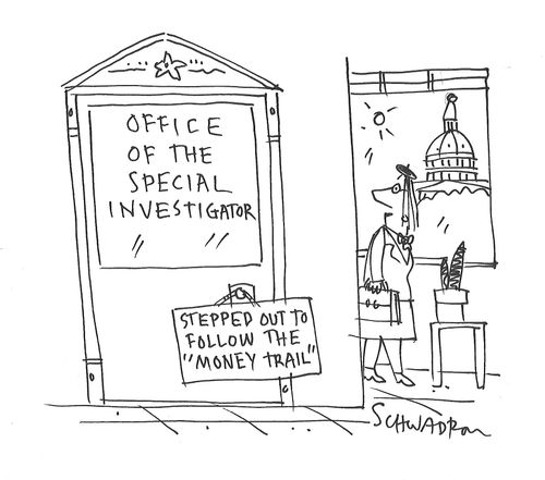 Office of the Special Investigator: Stepped out to follow the 'money trail'.