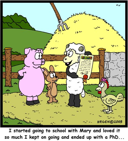 'I started going to school with Mary and loved it so much I kept on going and ended up with a PhD...'
