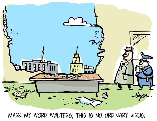 'Mark my word, Walters, this is no ordinary virus.'