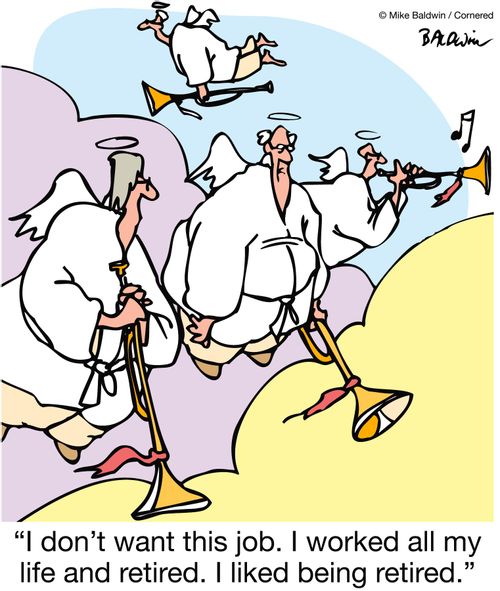 'I don't want this job.  I worked all my life and retired.  I like being retired.'