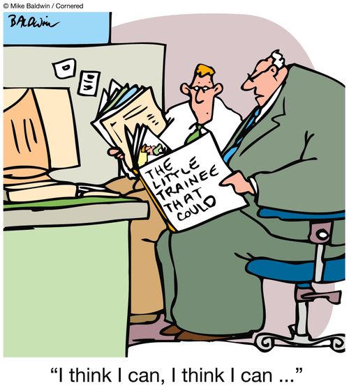 Manager reading The Little Trainee That Could: 'I think I can, I think I can...'