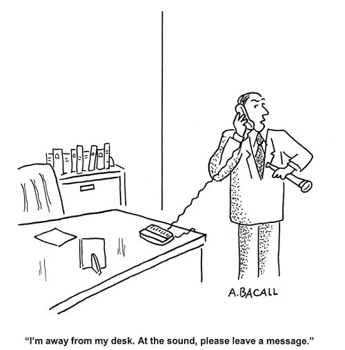 'I'm away from my desk.  At the sound, please leave a message.' (Man has horn in his hand).