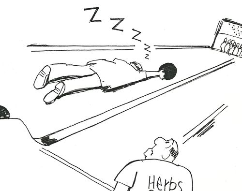 Sleeping while bowling.