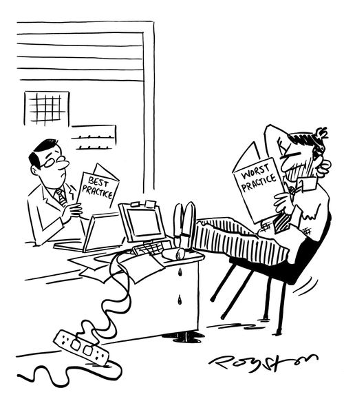 Model employee reads 'Best Practice' document ... scruffy slob reads 'Worst Practice', with messy desk and dangerous wires.