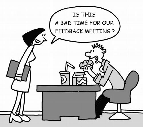 "Is this a bad time for our feedback meeting?"