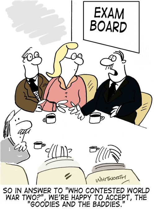'So in answer to 'Who contested world war two?', we're happy to accept, the 'Goodies and the Baddies.''