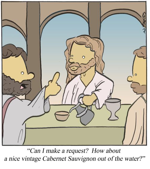 'Can I make a request? How about a nice vintage Cabernet Sauvignon out of the water?'