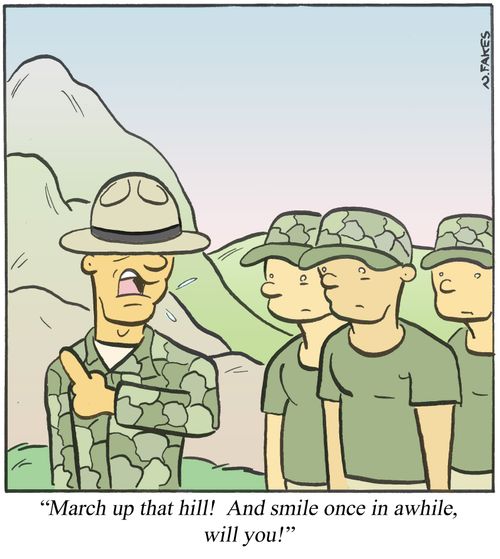 'March up that hill! And smile once in awhile, will you!'