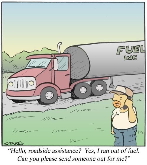 '. . .I ran out of fuel. Can you please send someone out for me?'