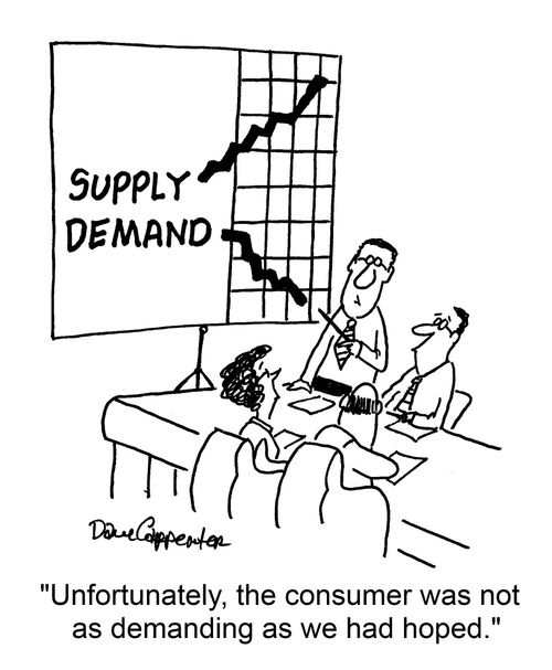 "Unfortunately, the consumer was not as demanding as we had hoped."
