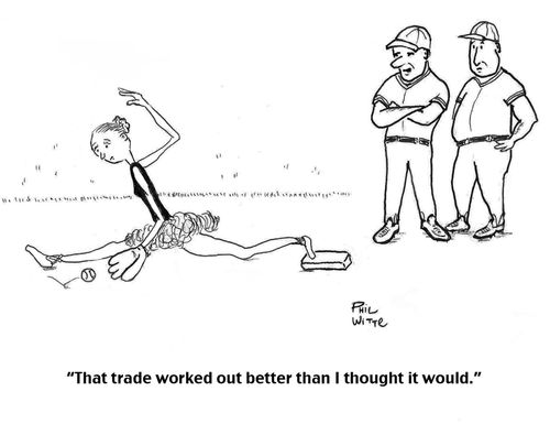 "That trade worked out better than I thought it would."