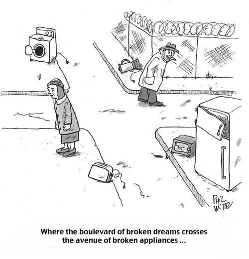 Where the boulevard of broken dreams crosses the avenue of broken appliances...