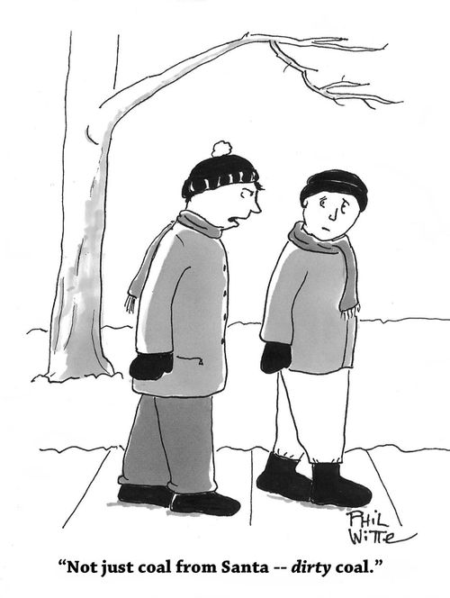 "Not just coal from Santa - dirty coal."