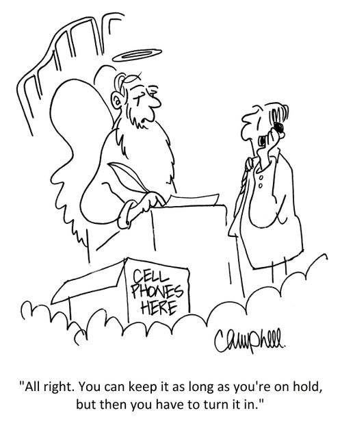 "All right. You can keep it as long as you're on hold, but then you have to turn it in."