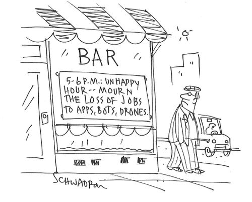 5-6 pm: Unhappy hour - mourn the loss of jobs to apps, bots, drones.