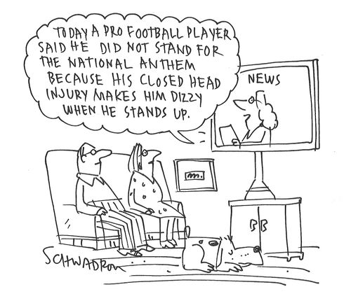 "Today a pro football player said he did not stand for the national anthem because his closed head injury makes him dizzy when he stands up."