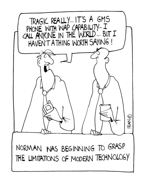 Norman was begining to grasp the limitations of modern technology.