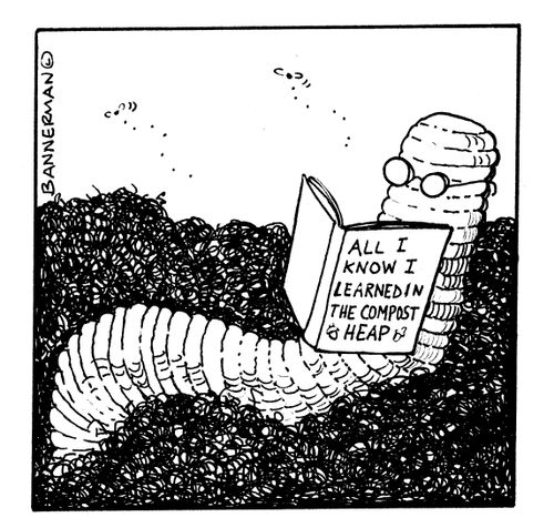 All I Know I Learned in the Compost Heap.