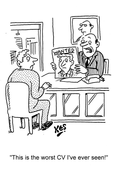 'This is the worst CV I've ever seen!'