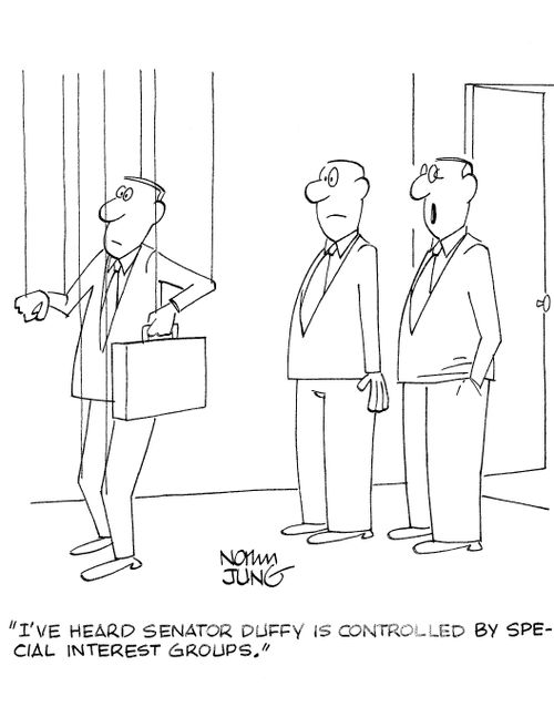 'I've heard senator Duffy is controlled by special interest groups.'